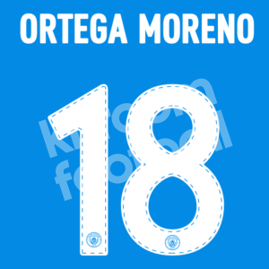 2022-23 Manchester City Goalkeeper Name Number Set #18 ORTEGA MORENO Cup White Repro