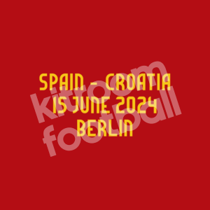 EURO 2024 Spain Match Details MDT Patch Home vs Croatia Repro