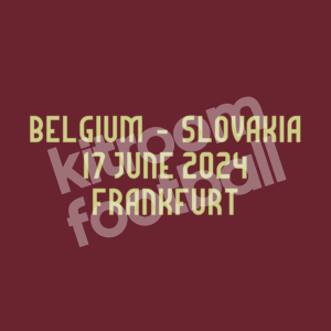 EURO 2024 Belgium Match Details MDT Patch Home vs Slovakia Repro