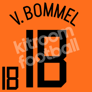 World Cup 2006 Netherlands Home Name Number Set #18 Van BOMMEL Repro