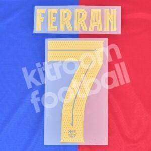 2024-25 Barcelona Home Name Set & Number #7 FERRAN (Repro) Cup