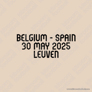 2025 UEFA Women's Nations League Spain Away Match Details MDT Patch vs BELGIUM (Repro)