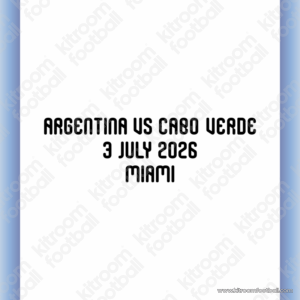 2026 Argentina FIFA World Cup Home Match Details MDT Patch vs Cabo Verde (Repro)
